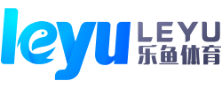 leyu·乐鱼体育(中国)登录入口-官方网站